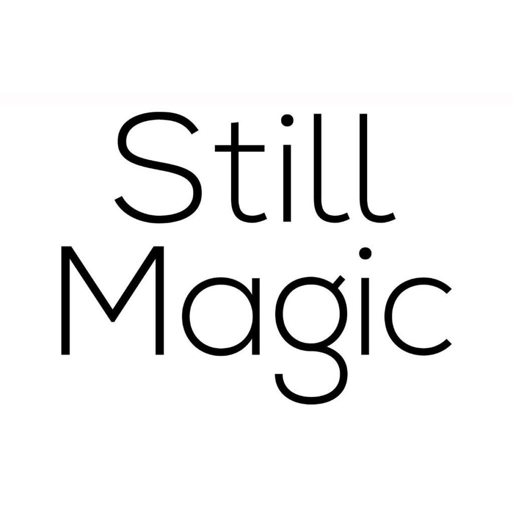 Still Magic Pty